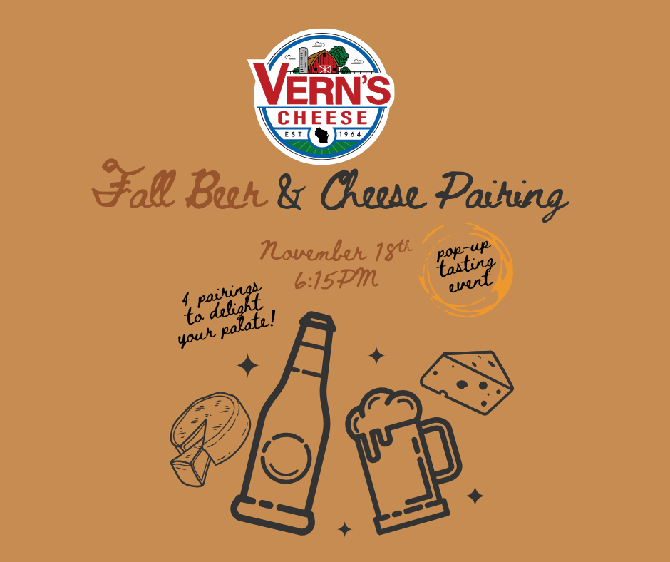 Vern's Fall Beer & Cheese Pairing Event Tuesday, November 18th