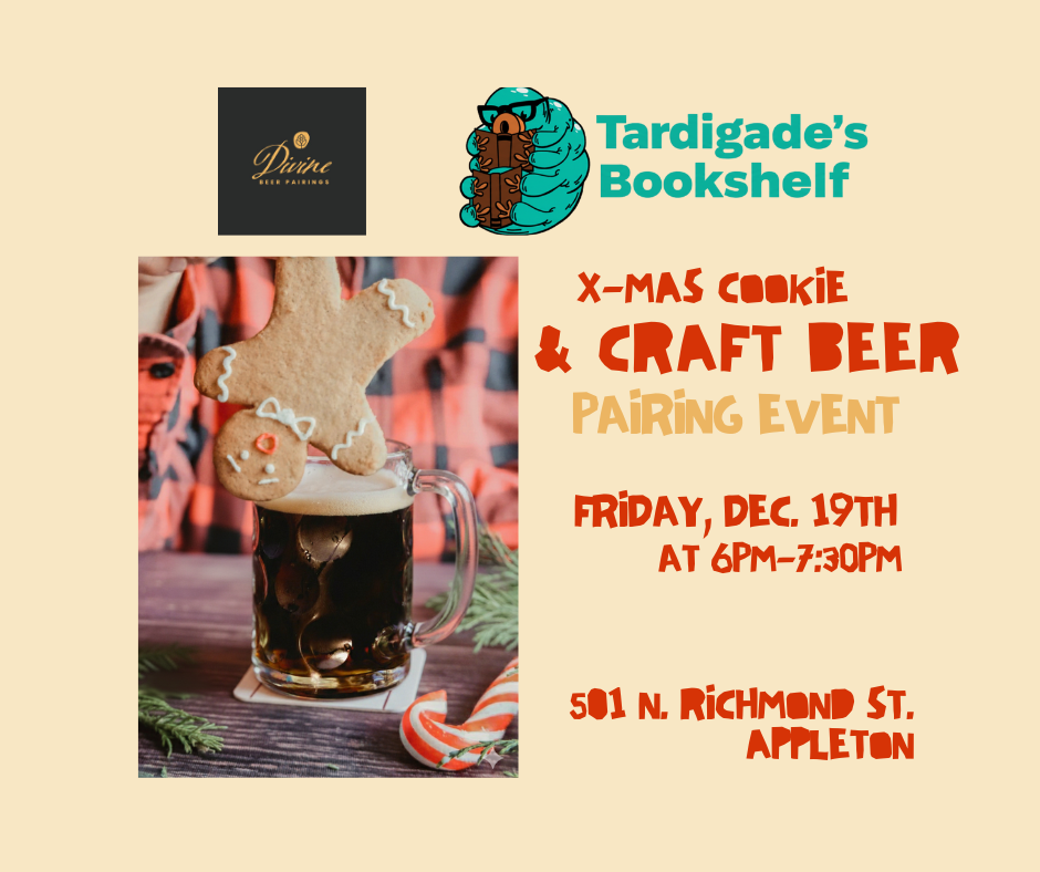 Tardigrade's Bookshelf X-Mas Cookie and Craft Beer Pairing Event - Friday, Dec. 19th