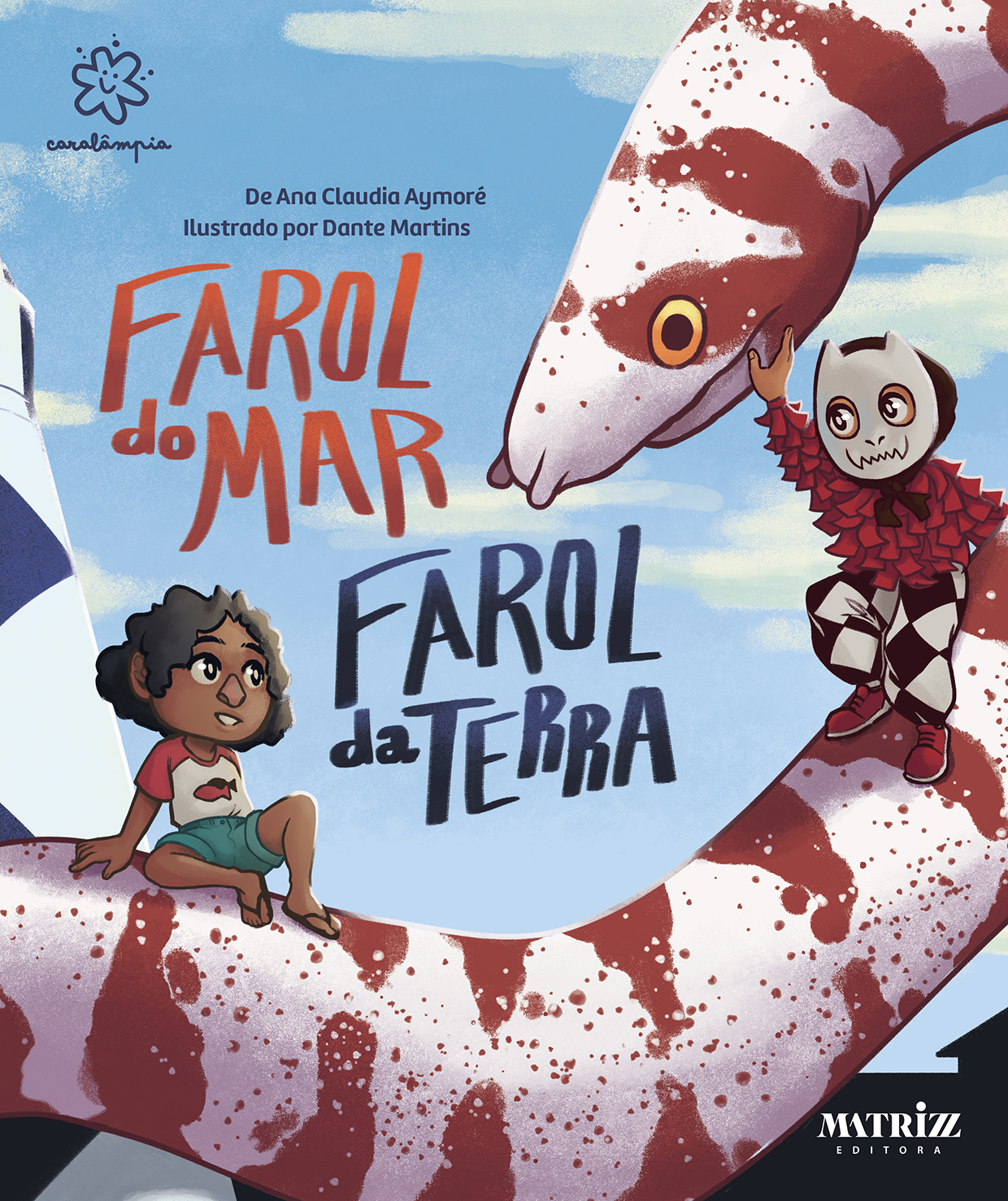 Farol do mar, farol da terra