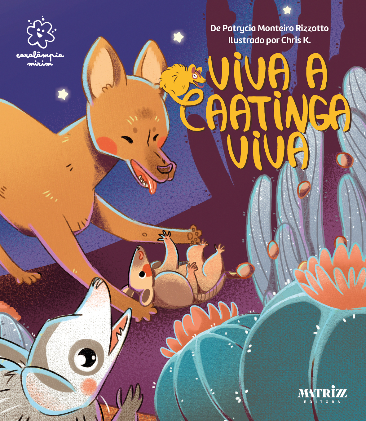 Viva a Caatinga viva