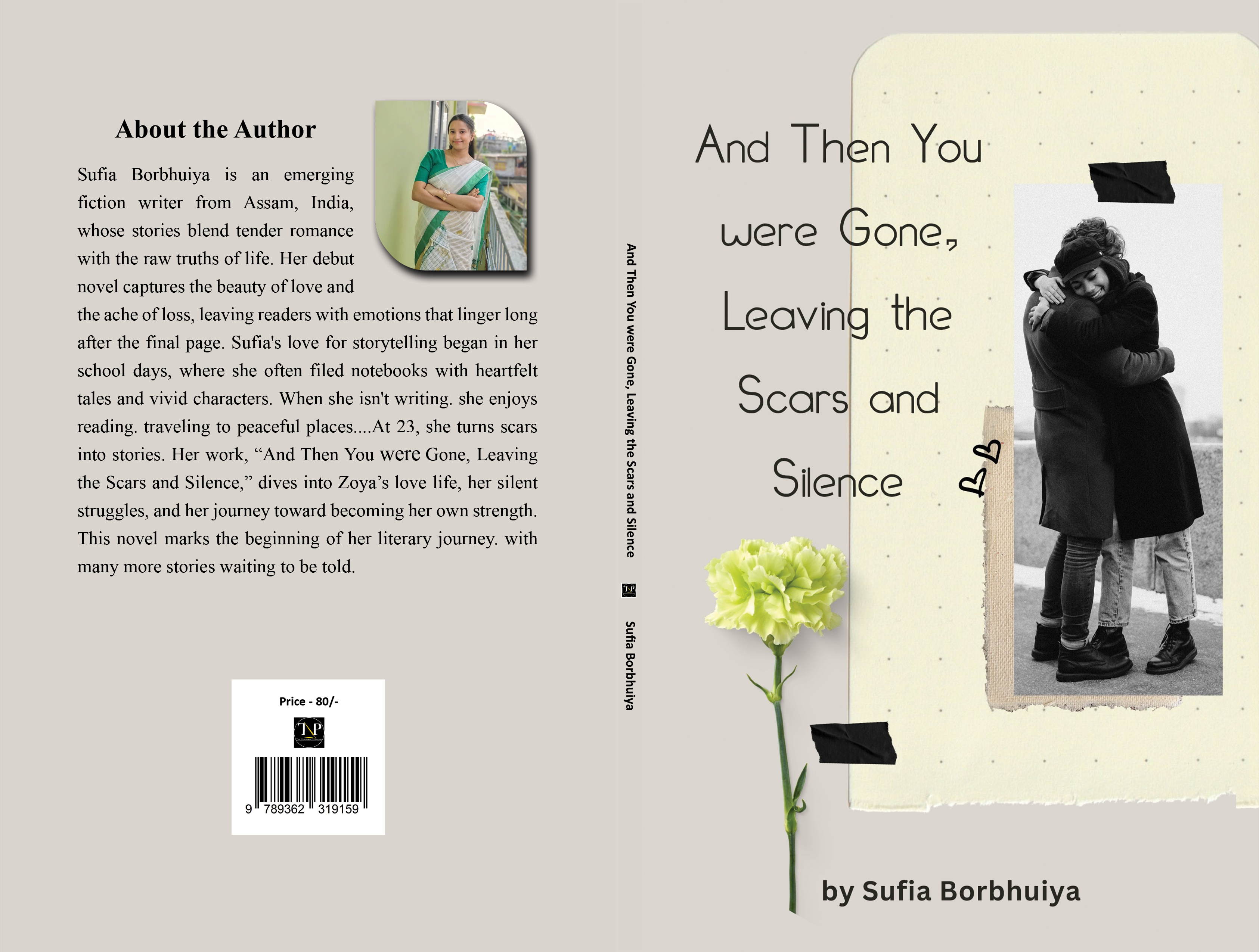 And Then You were Gone, Leaving the Scars and Silence