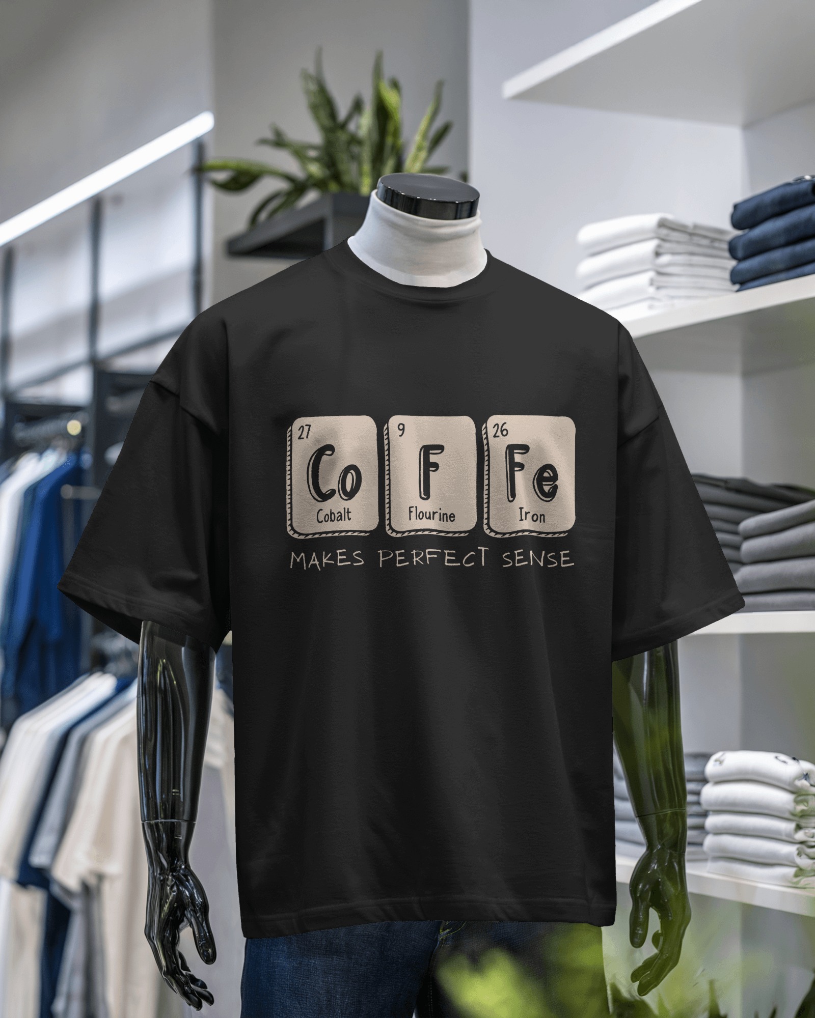 ☕ CoFFe Makes Perfect Sense – Black Oversized T-Shirt for Men | Periodic Table Graphic Tee