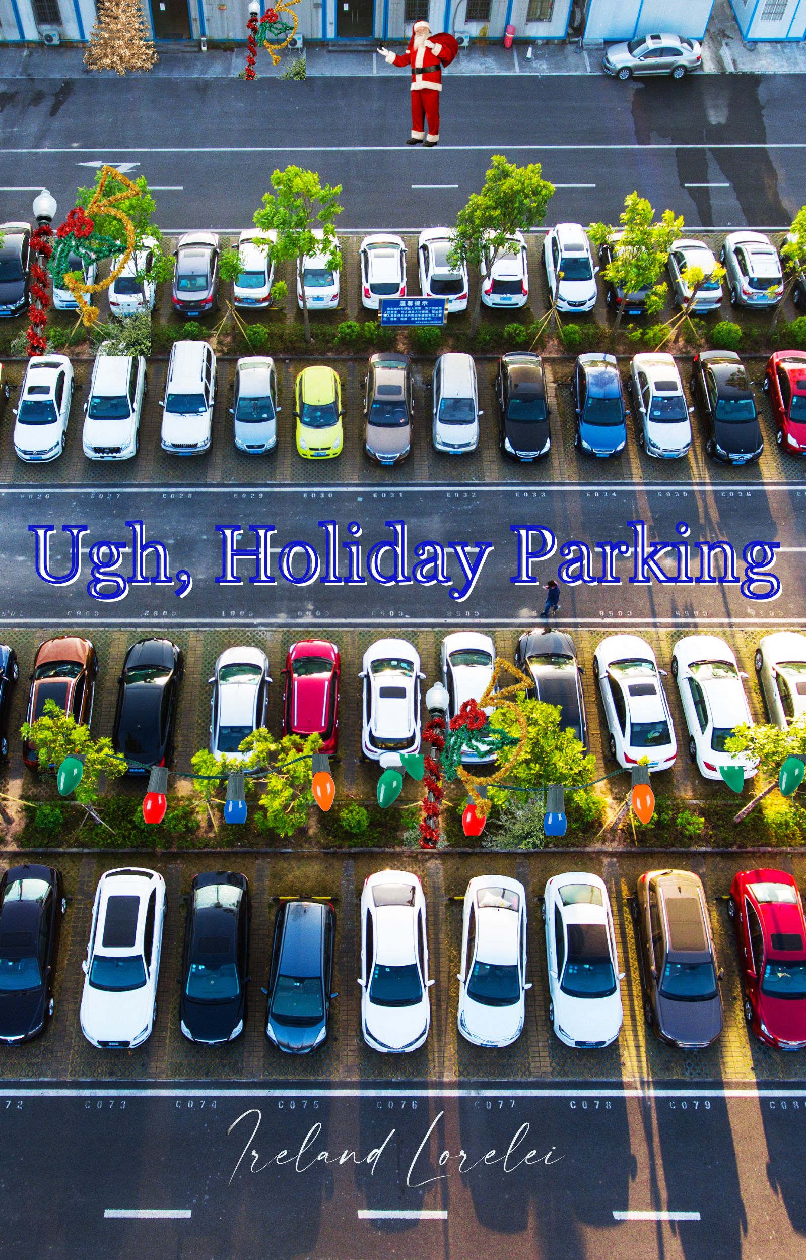 Ugh, Holiday Parking