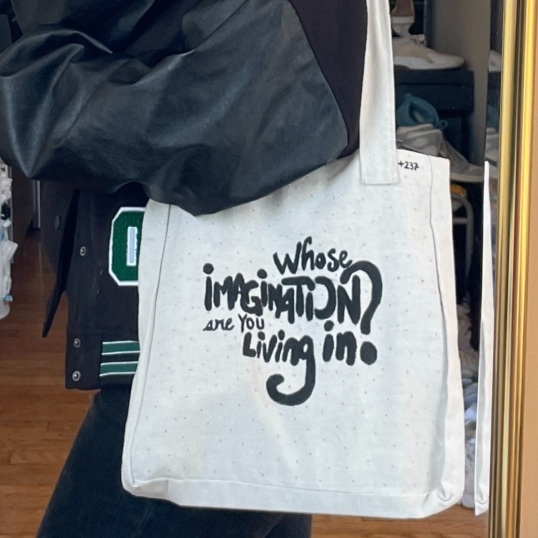 "Whose Imagination" Totes