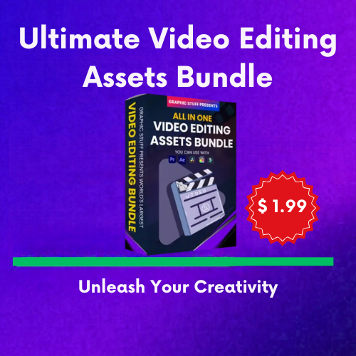 Ultimate Video Editing Assets Bundle