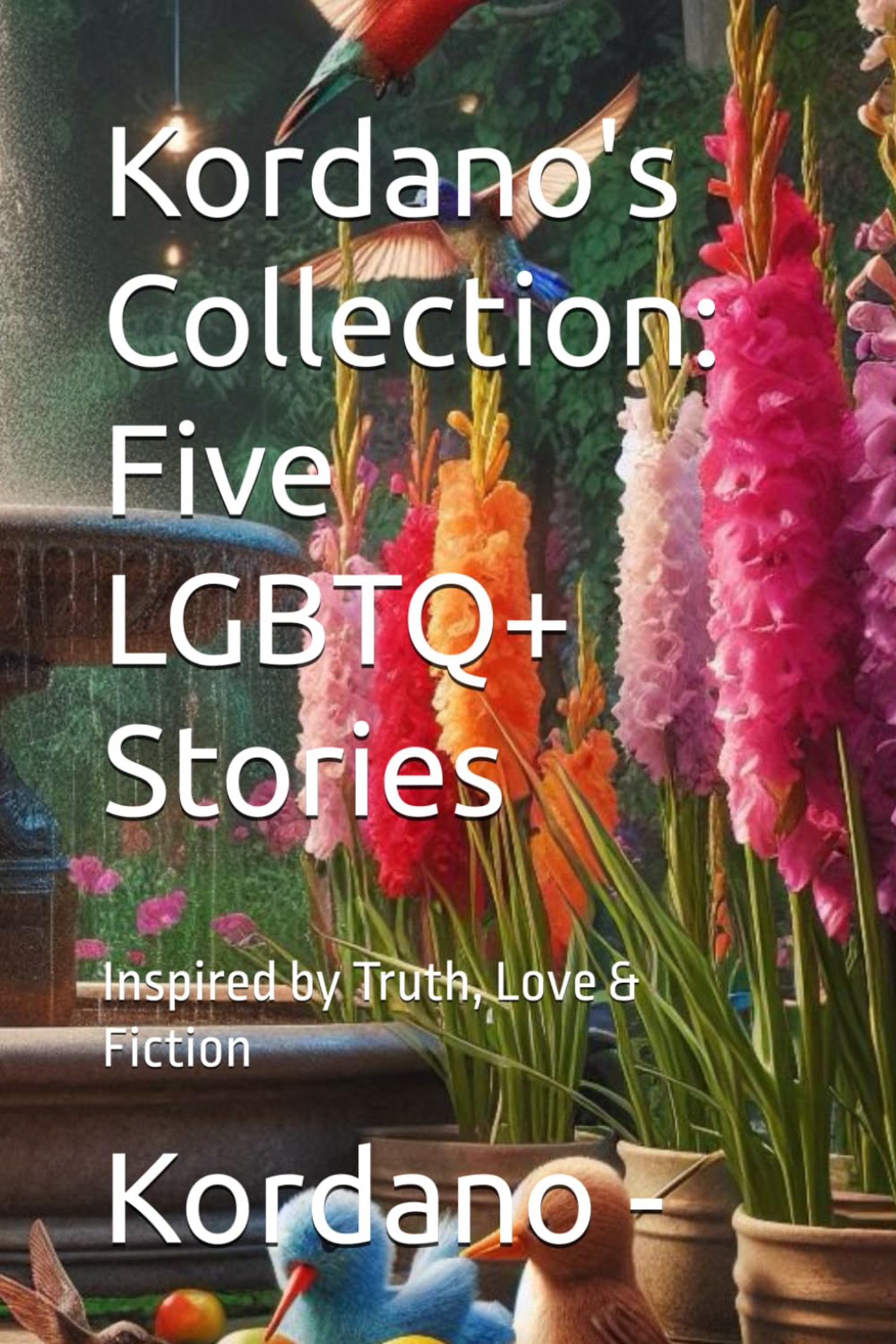 Kordano's Collection: Five LGBTQ+ Stories (Paperback on KDP Amazon)