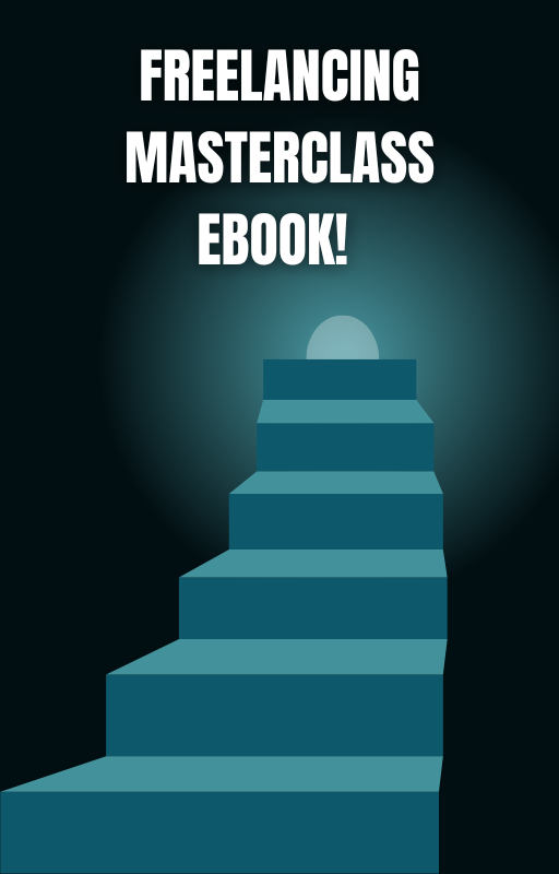 Freelancing Masterclass Ebook