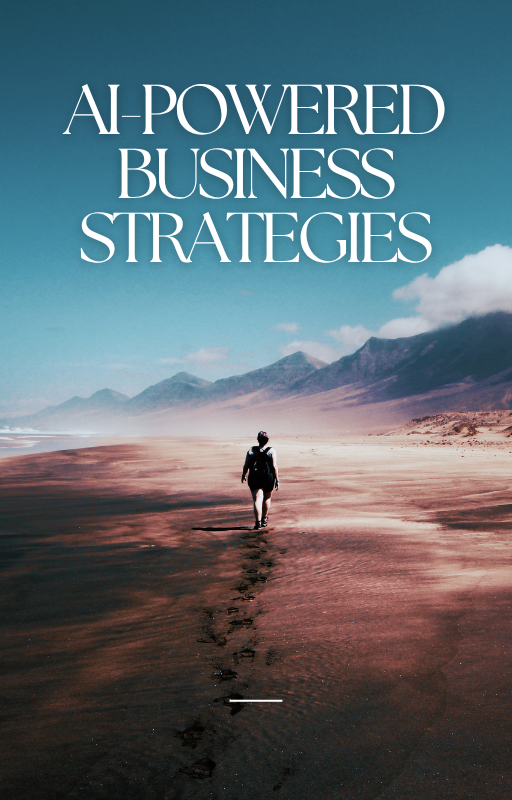 AI-Powered Business Strategies