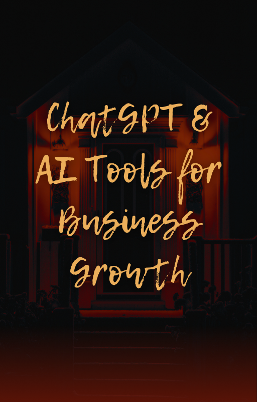 ChatGPT & AI Tools for Business Growth