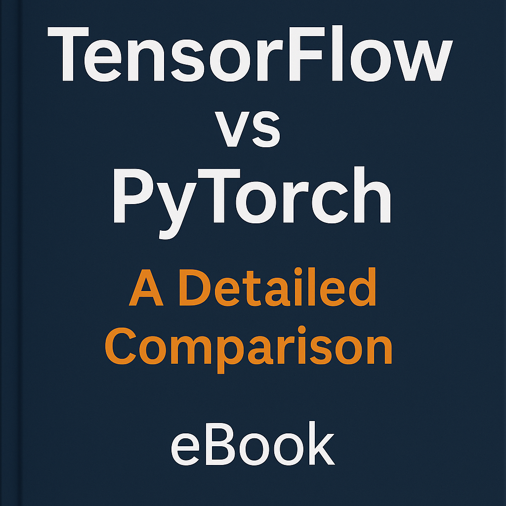 TensorFlow vs PyTorch eBook