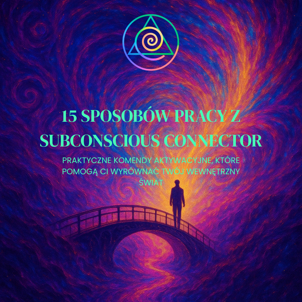 15 sposobów pracy z Subconscious Connector