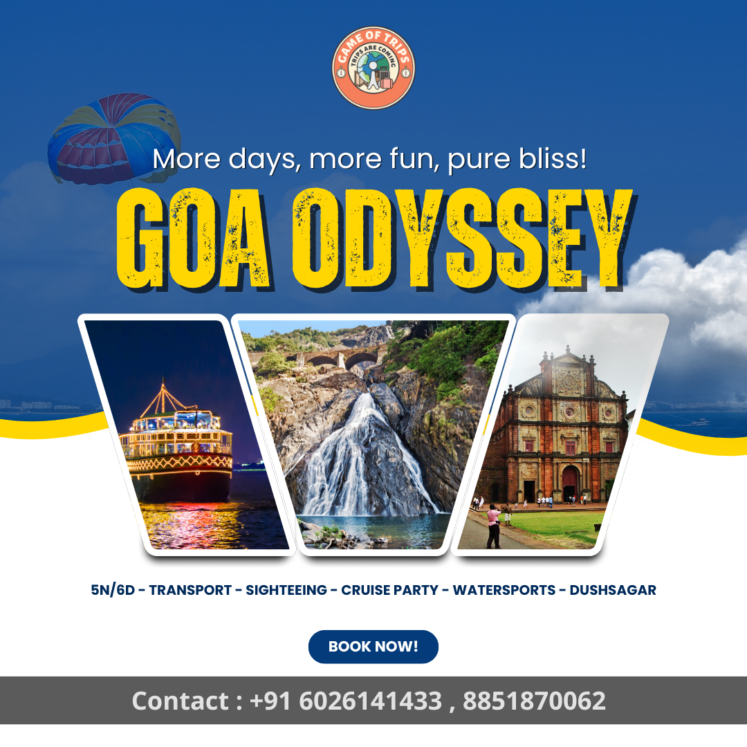 GOA ODYSSEY - 5N/6D