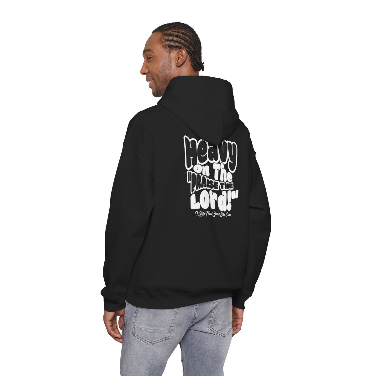 Heavy On The Praise Hoodie