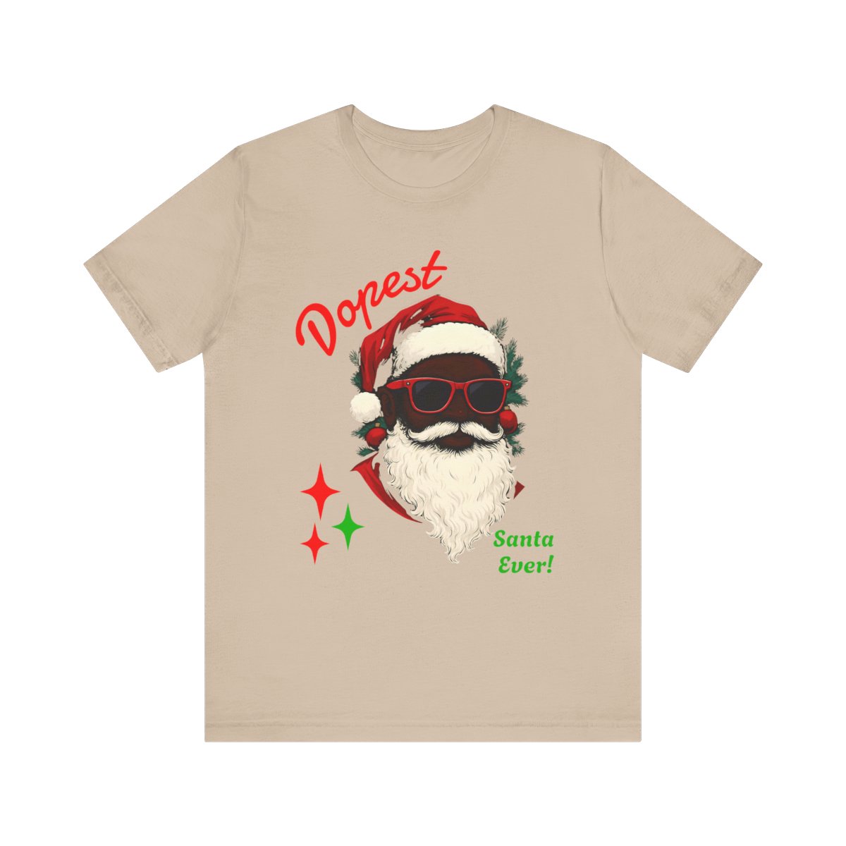 Dopest Santa Ever Unisex T-shirt