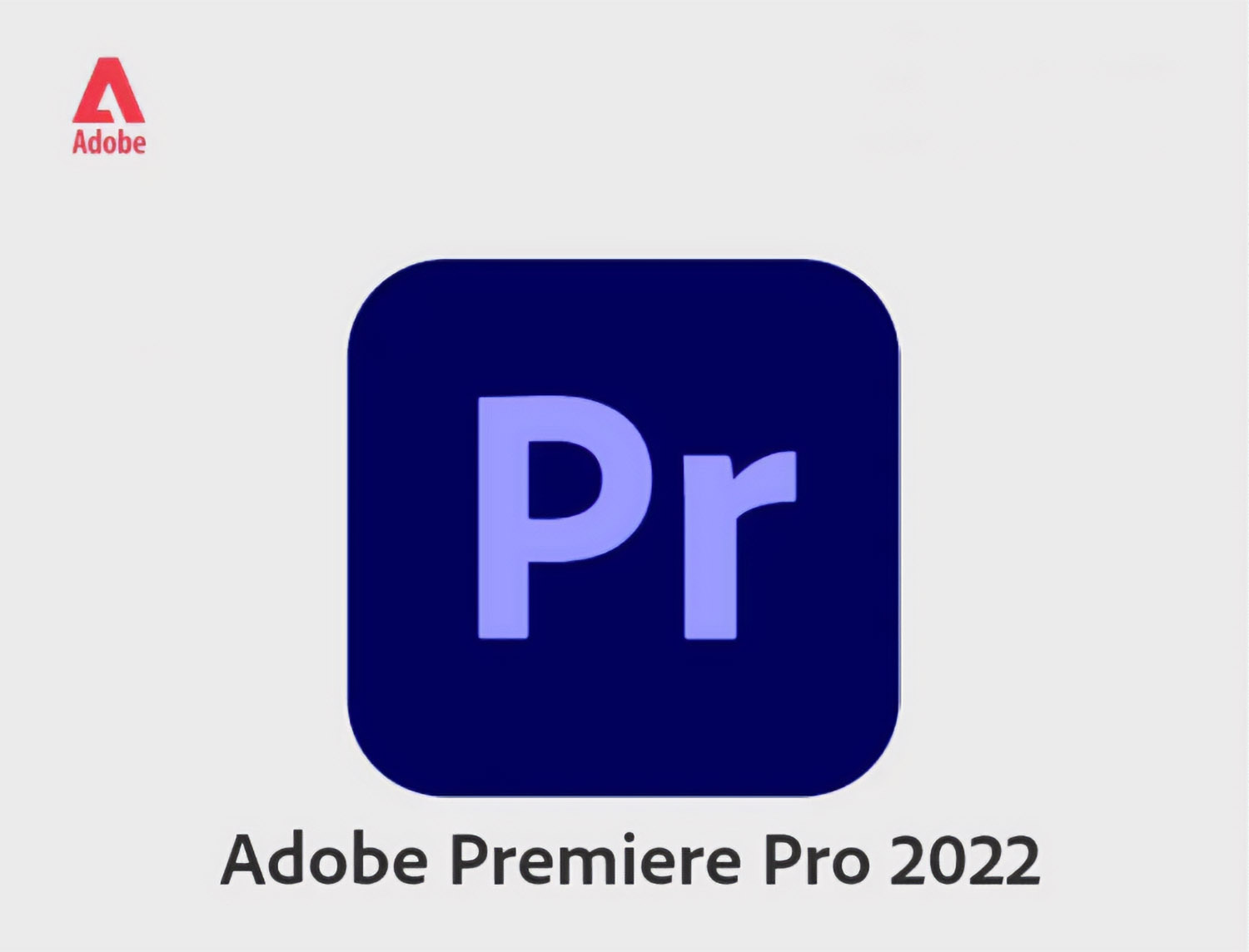Adobe Premiere Pro 2022