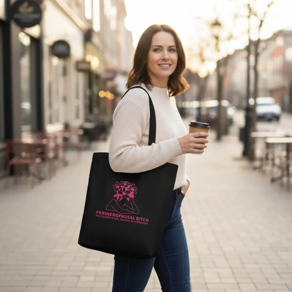 Perimenopausal Bitch Tote Bag