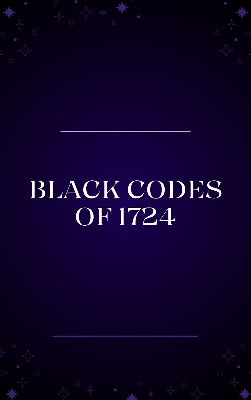 Christian Black Codes Of 1724