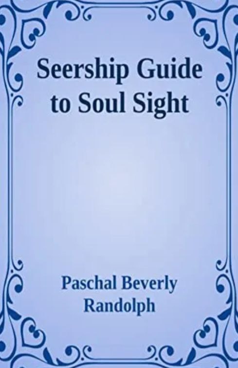 Seership Guide to Soul Sight