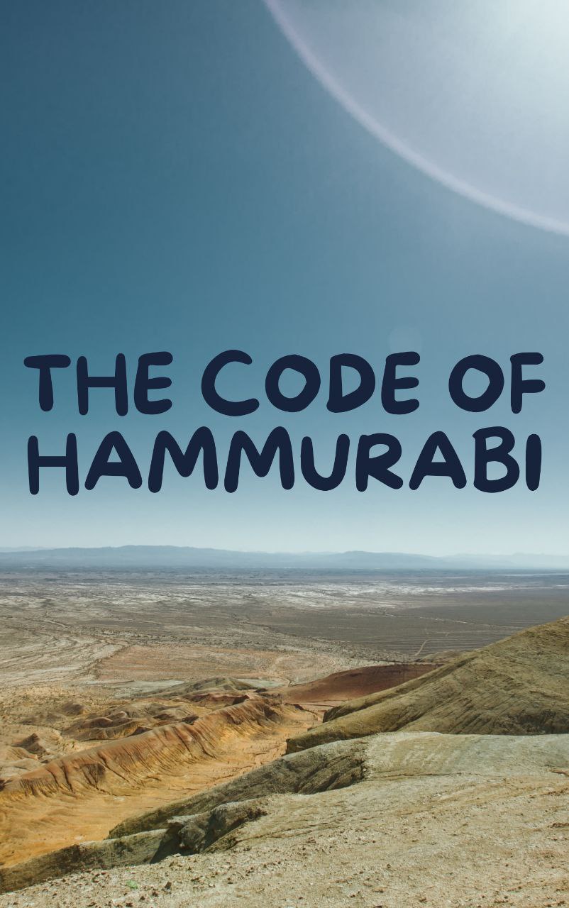 The Code of Hammurabi