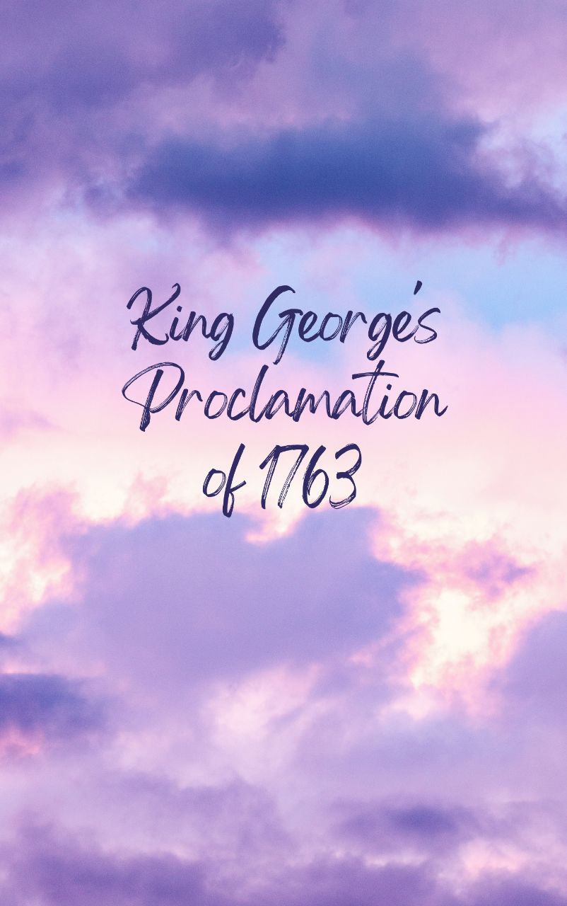 King George's Proclamation of 1763