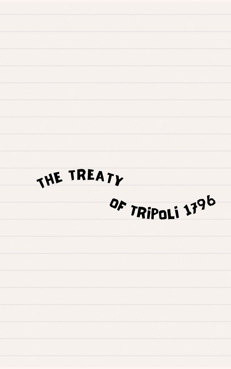 The Treaty of Tripoli 1796 Poster