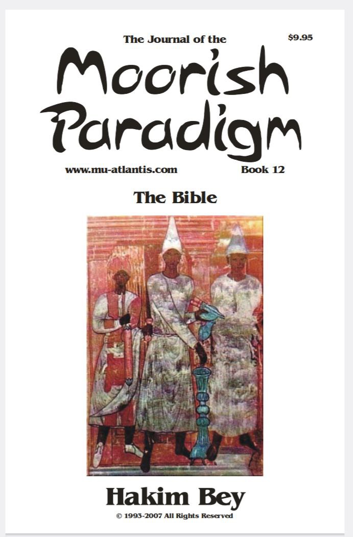 Moorish Paradigm: Book 12