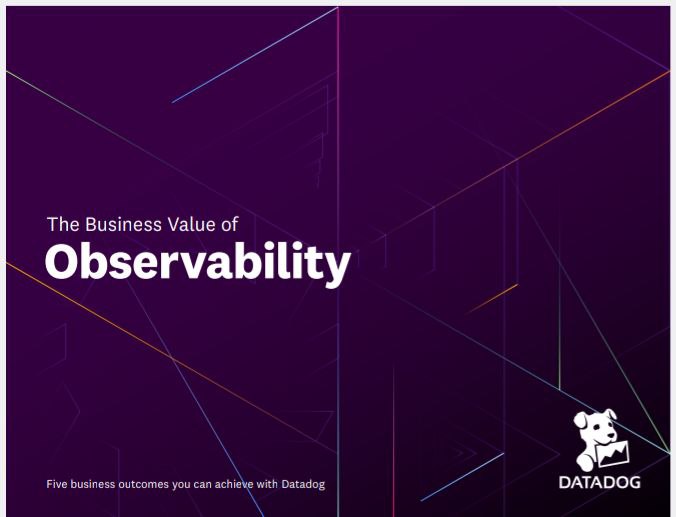 The Business Value of Observability