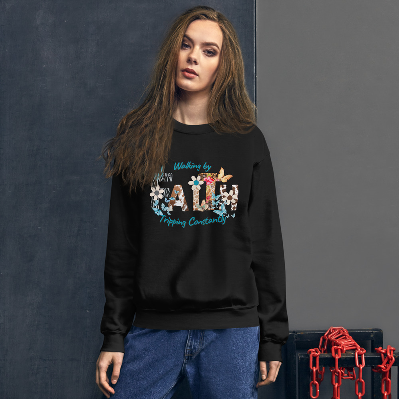 Walking By Faith-Tripping Constantly Graphic Sweatshirt