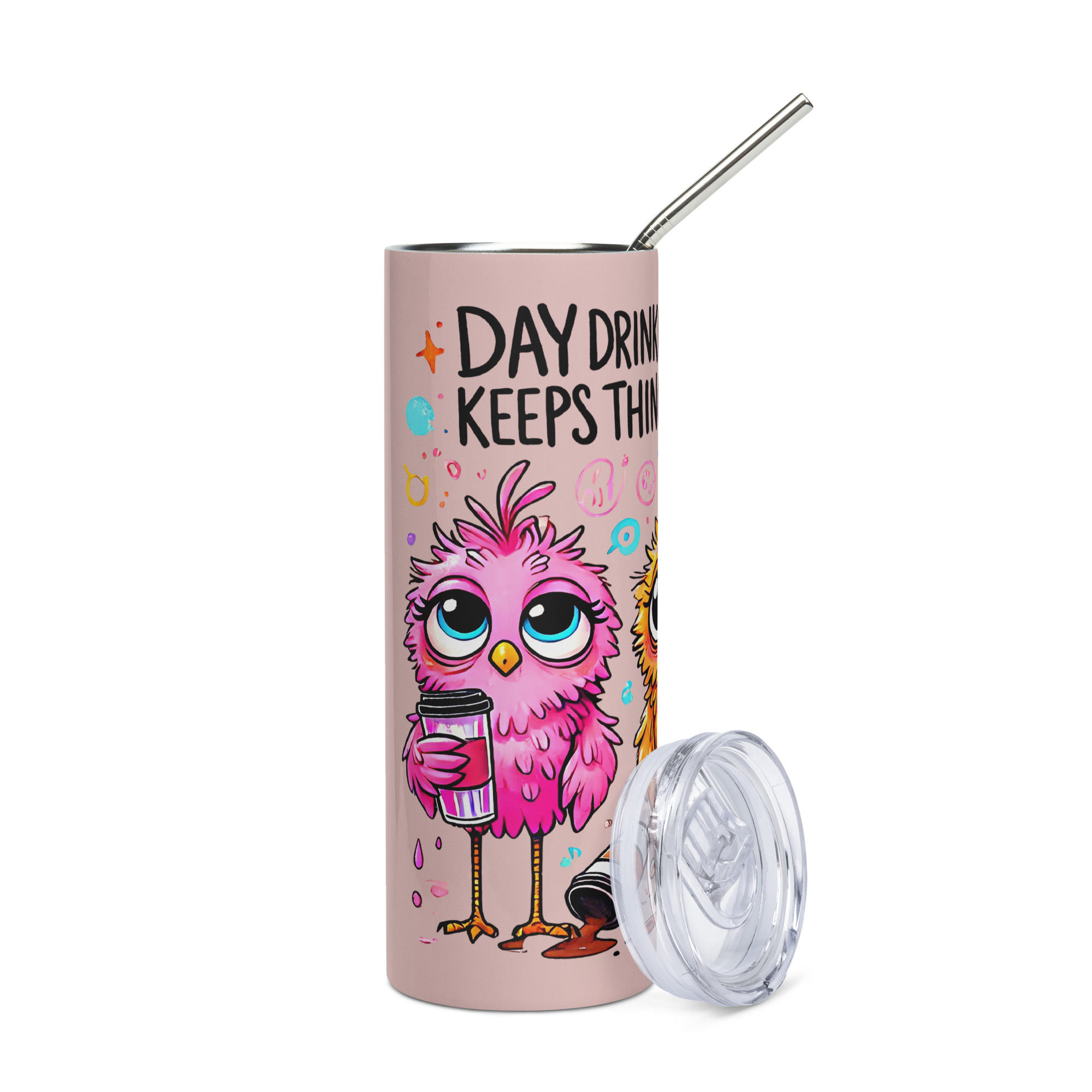 "Day Drinking From a Tumbler Keeps Things Professional" Tumbler - Stainless Steel 20oz