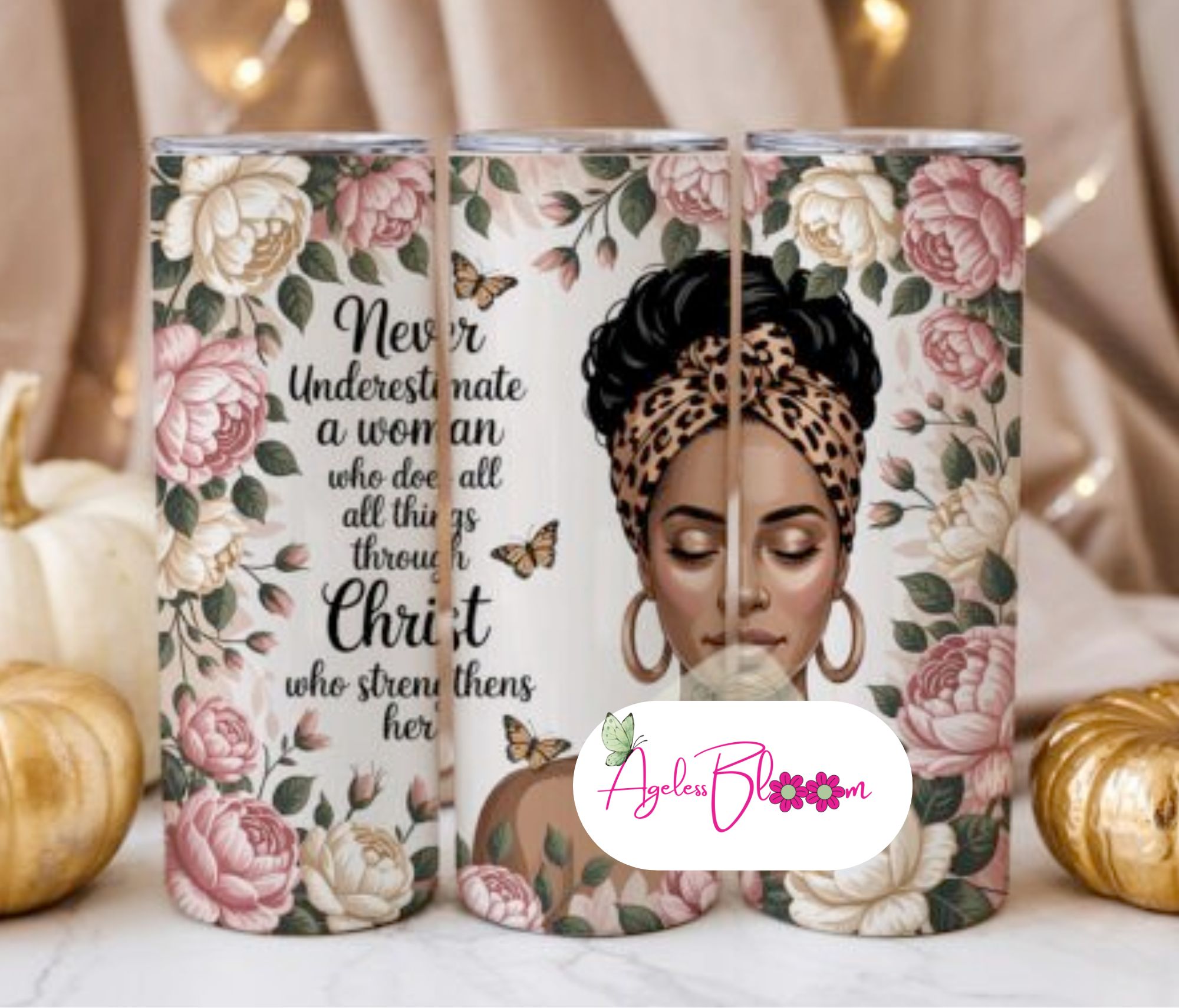 "Never Underestimate a Woman Who Does All Things Through Christ" Tumbler - Stainless Steel 20oz