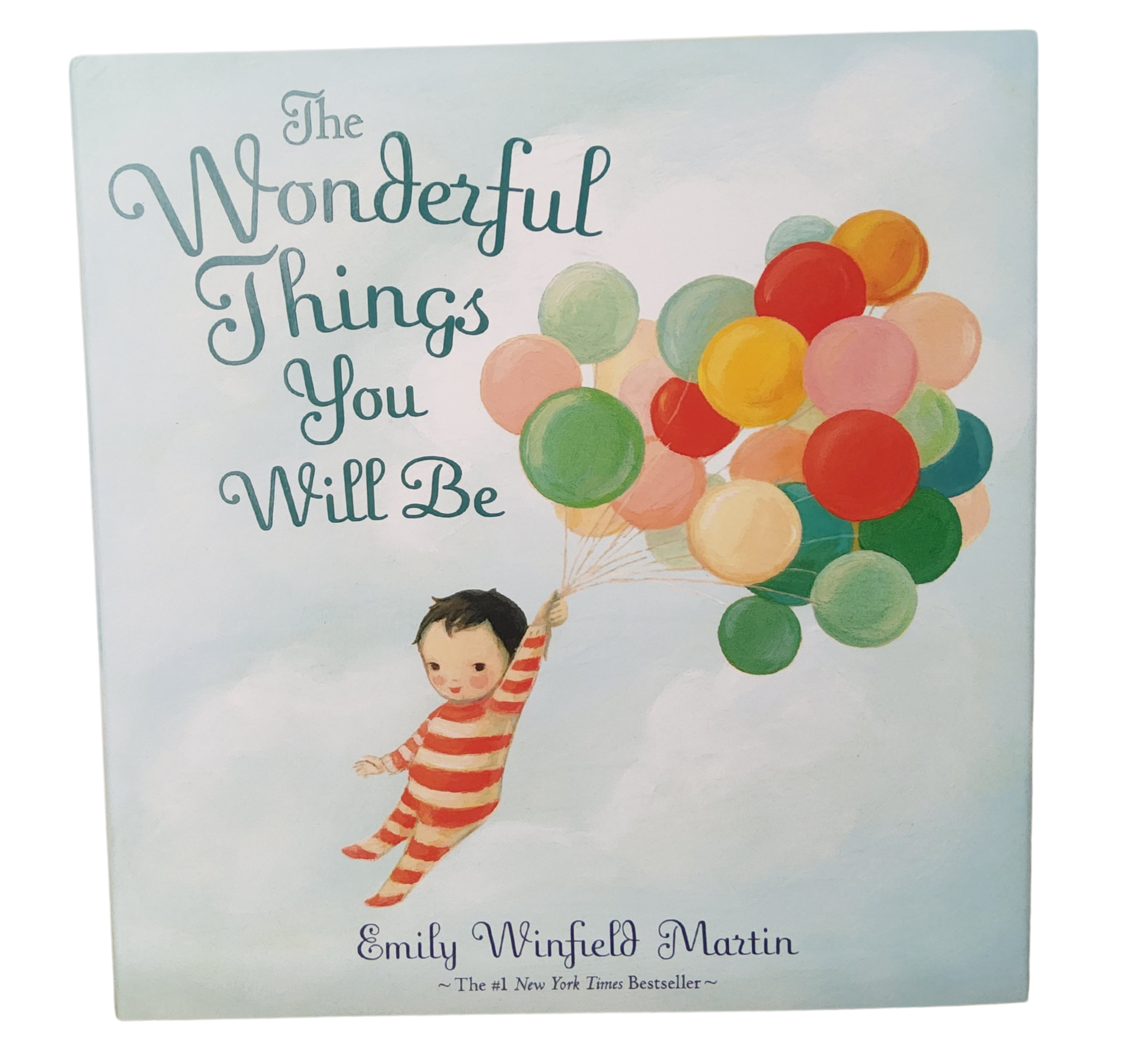 Wonderful Things You Will Be