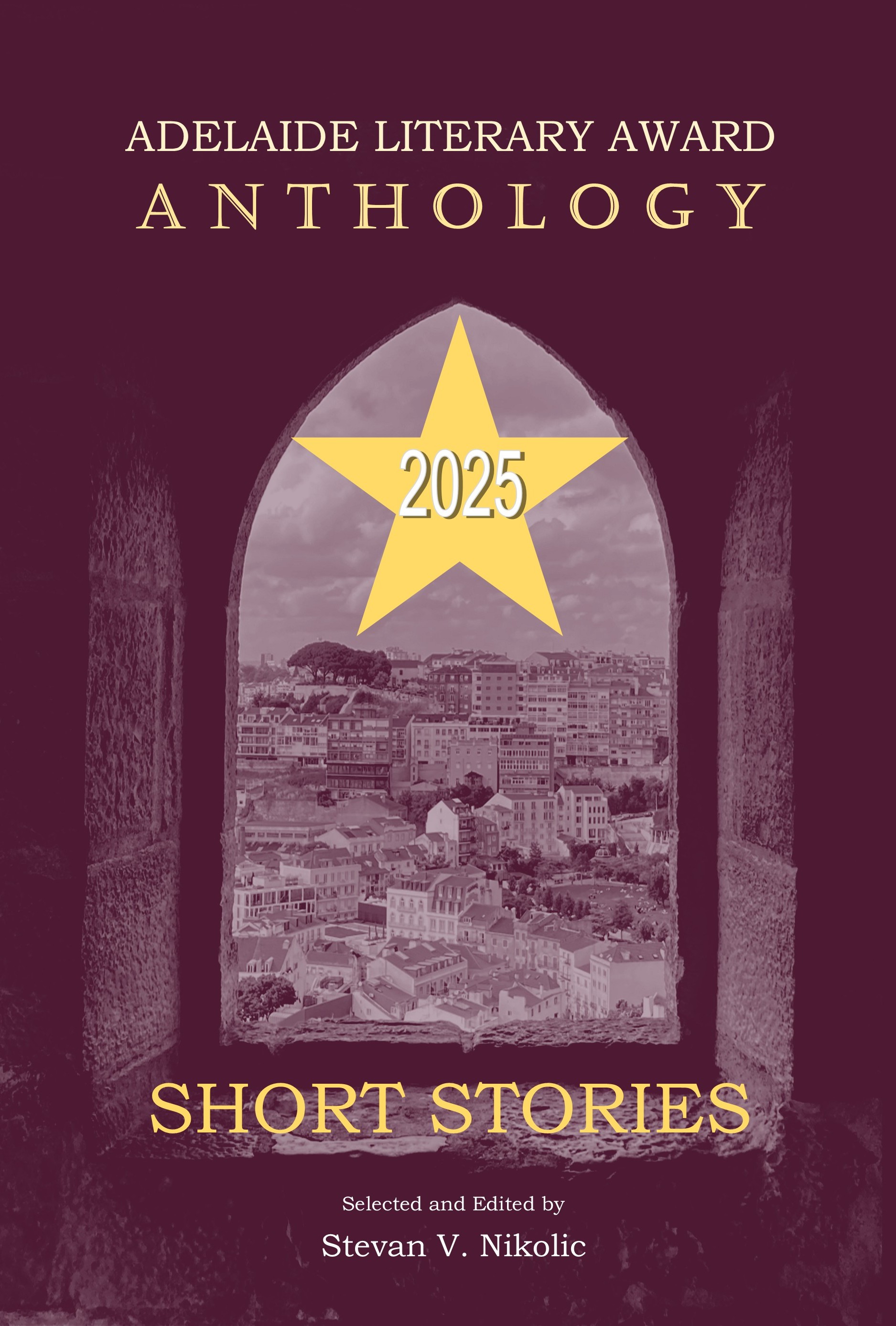 ADELAIDE LITERARY AWARD ANTHOLOGY 2025, Vol.I