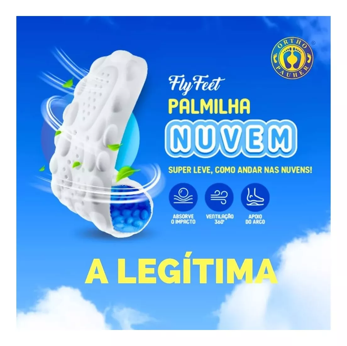 Palmilha Nuvem conforto p/ pés sensíveis, alivio na dor, esporão e fascite Plantar-Ortho Pahuer