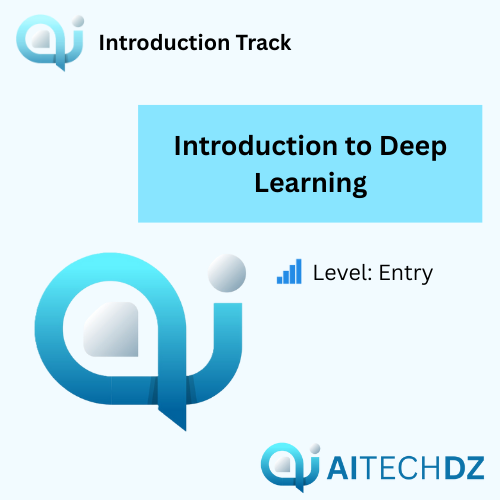 Introduction to Deep Learning
