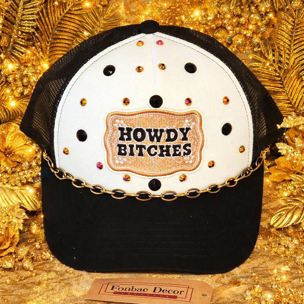 Black Trucker Cap with Howdy Bitches patch: