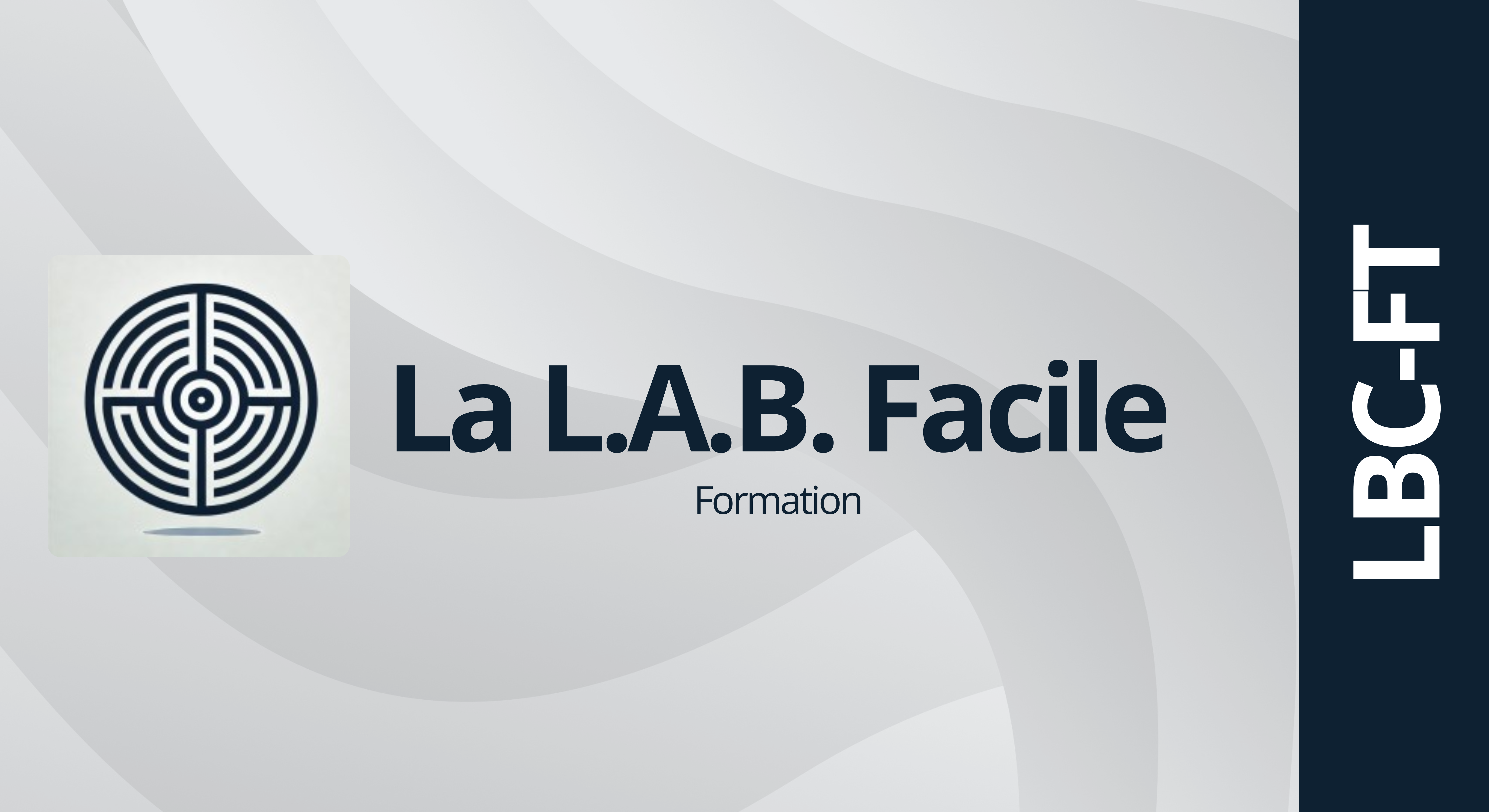 Formation LBC/FT approfondie