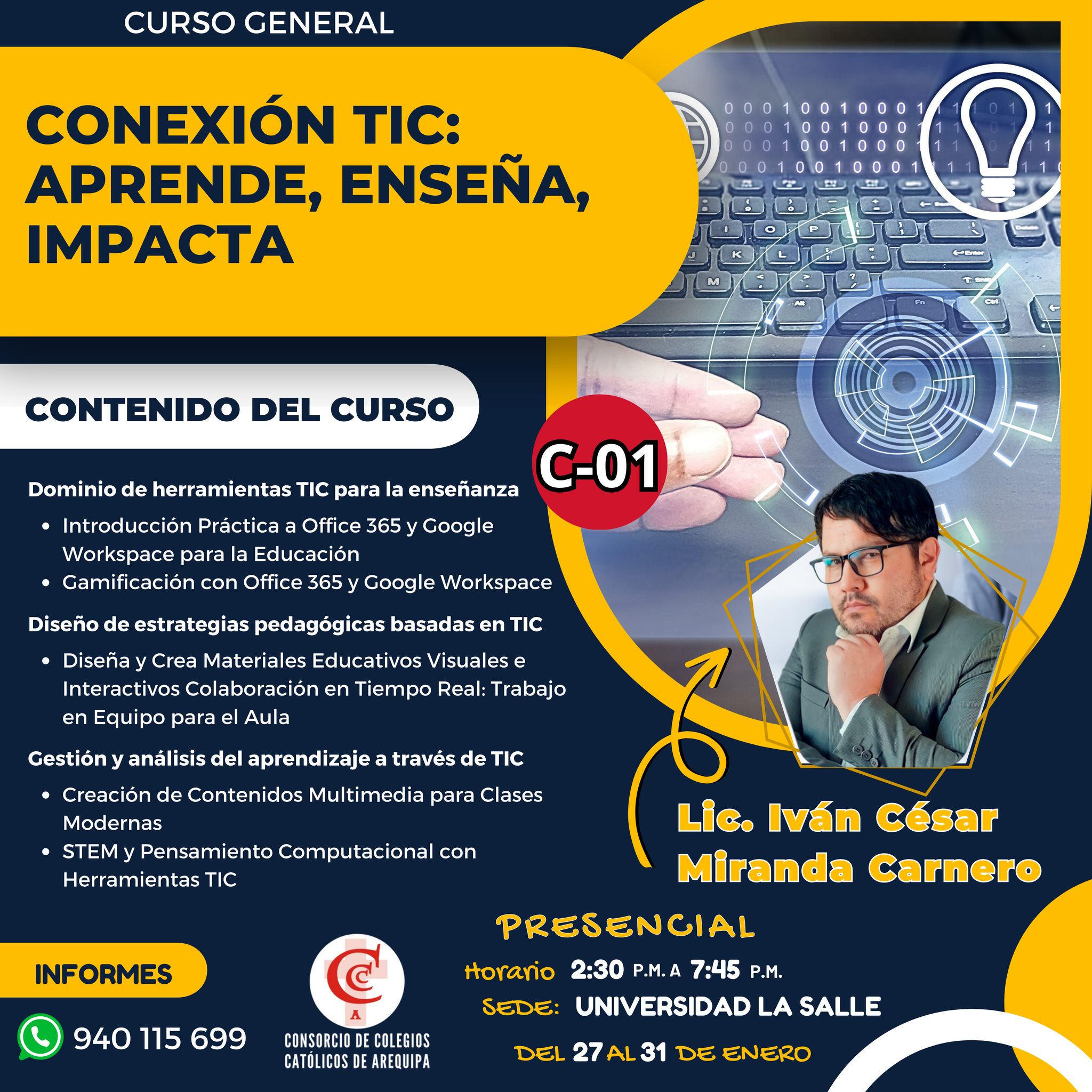 C-01: CONEXIÓN TIC: APRENDE, ENSEÑA, IMPACTA