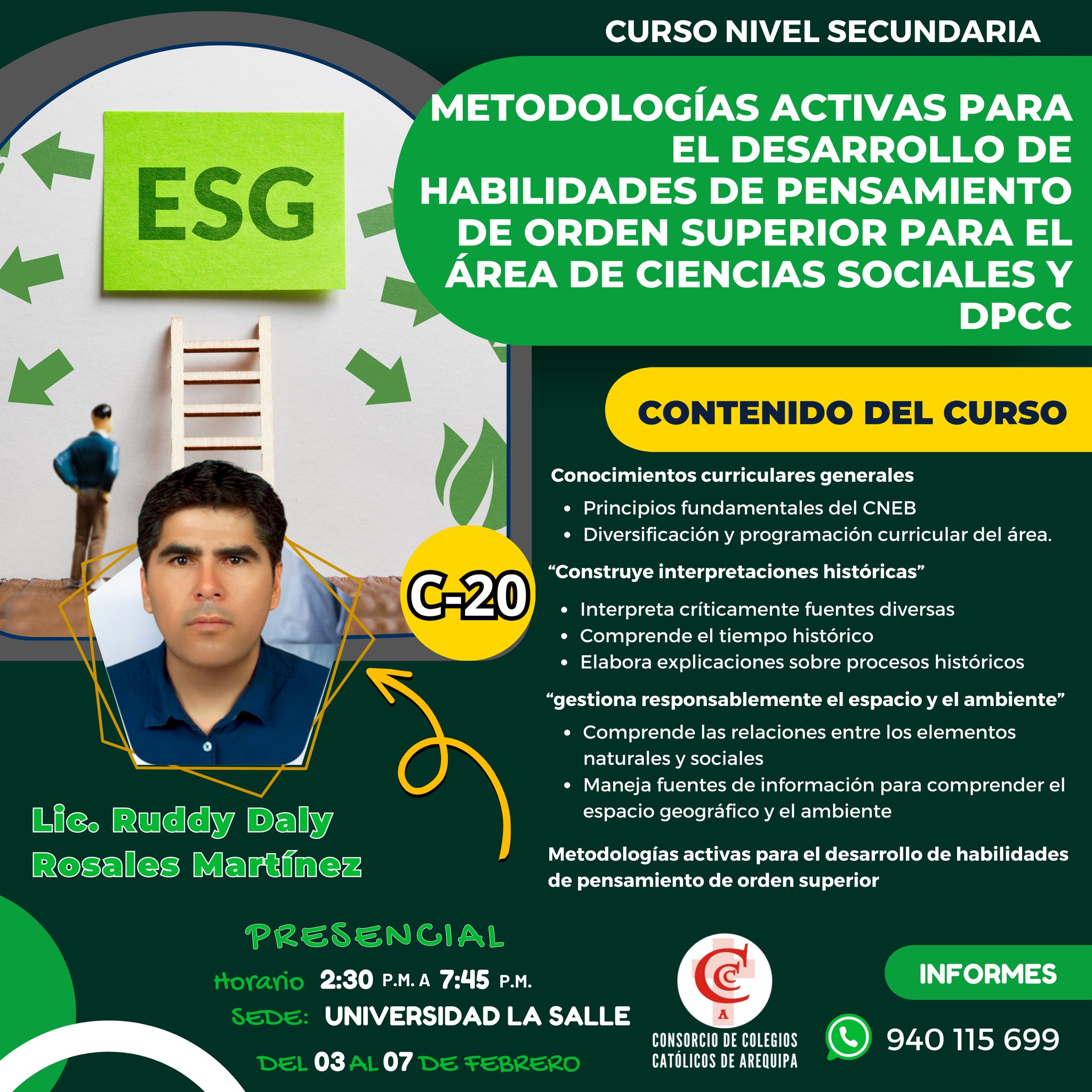 C-20: METODOLOGÍAS ACTIVAS PARA EL DESARROLLO DE HABILIDADES DE PENSAMIENTO DE ORDEN SUPERIOR PARA EL ÁREA DE CIENCIAS SOCIALES Y DPCC