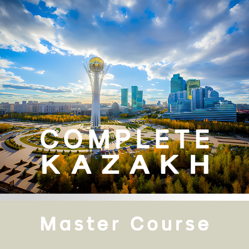 Complete Kazakh Master Course