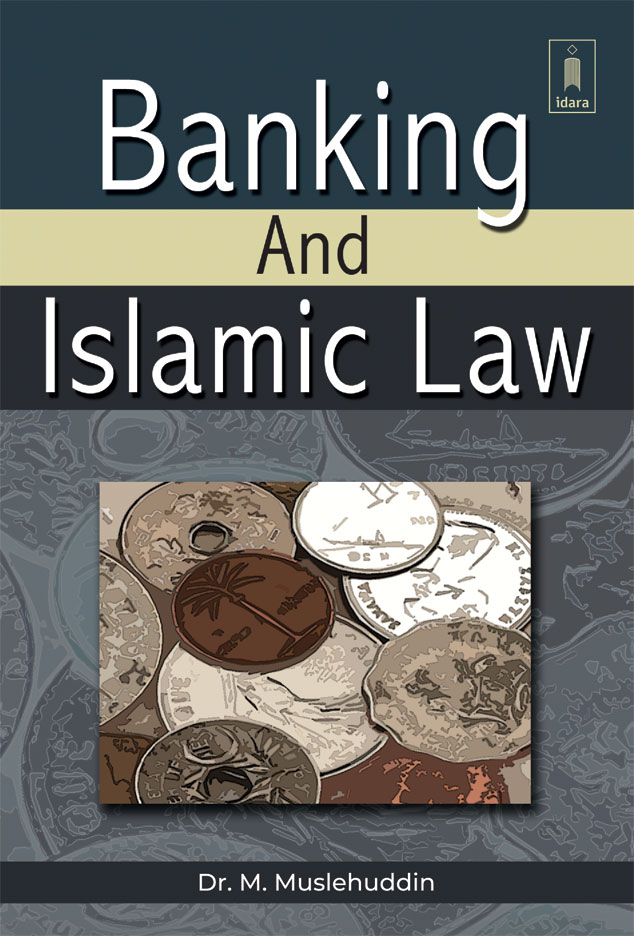 Banking and Islamic Law