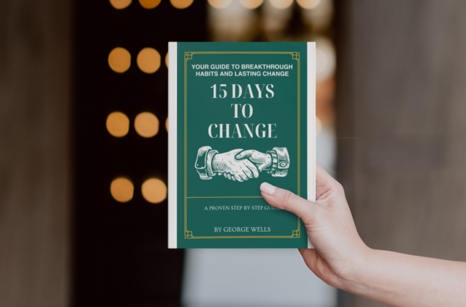 15 Days to Change - FREE Digital Version - Limited Time Offer