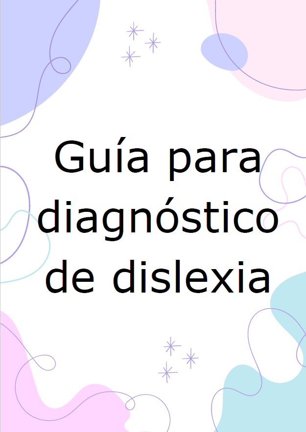 Guía de diagnóstico de la dislexia 