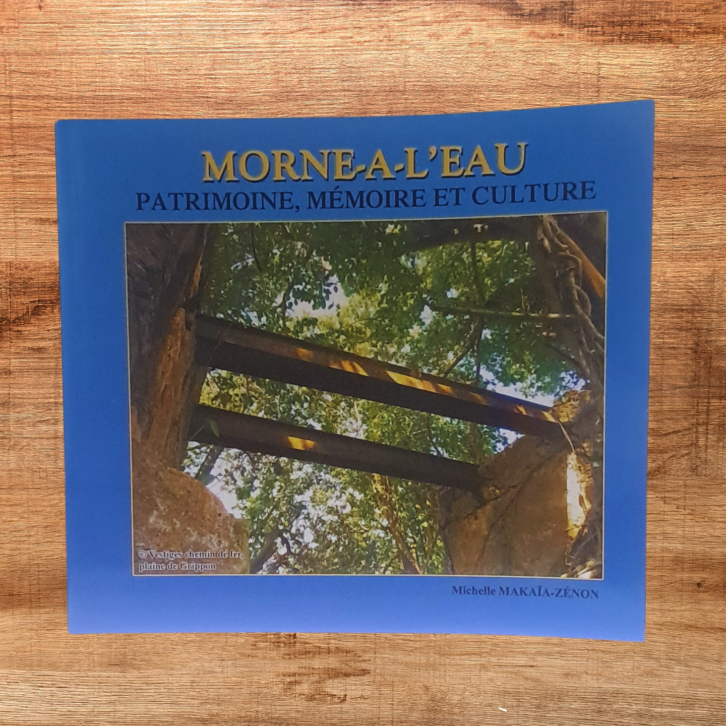 Morne-à-l'Eau: Patrimoine, Mémoire et Culture