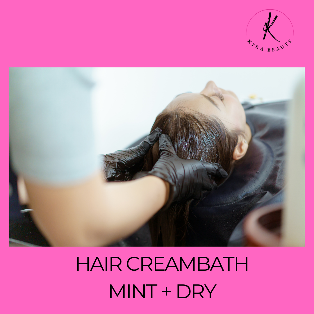 HAIR CREAMBATH AND DRY