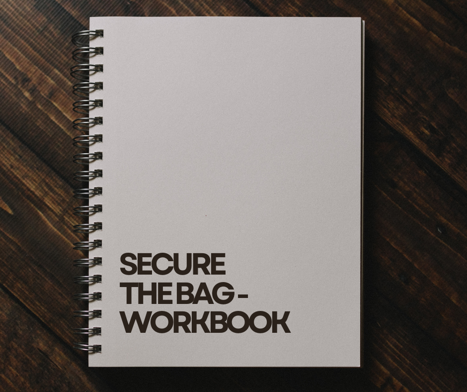 Secure The Bag Workbook