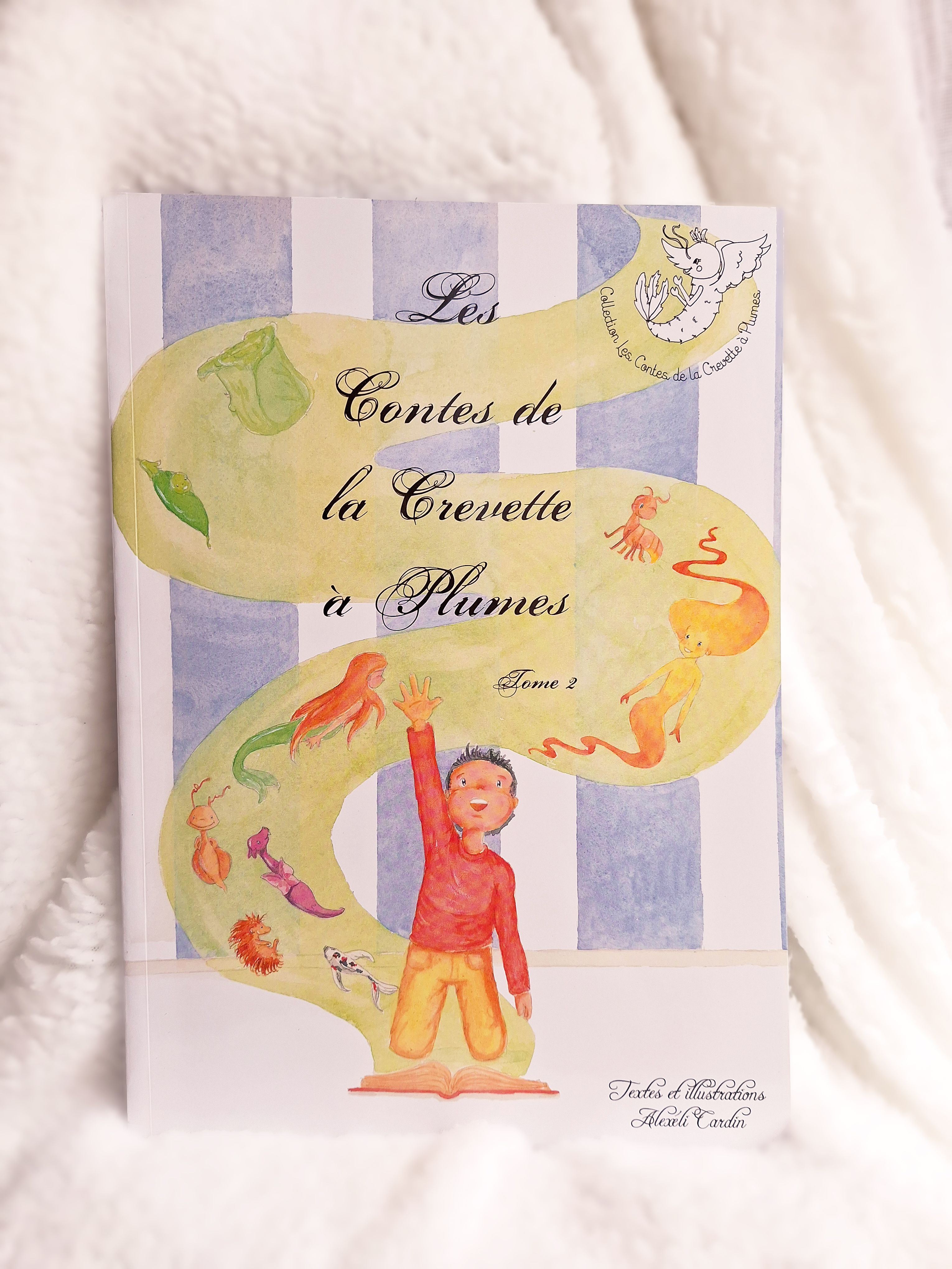 T2 Les Contes de la Crevette à Plumes