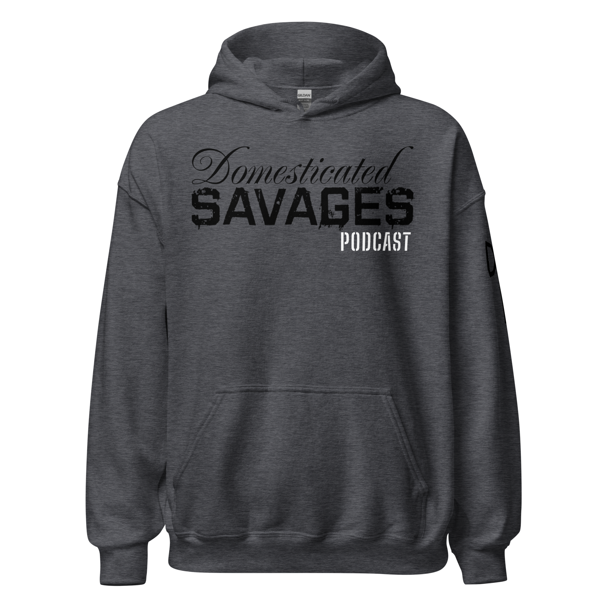 Domesticated Savages Podcast Hoodie Black Writing