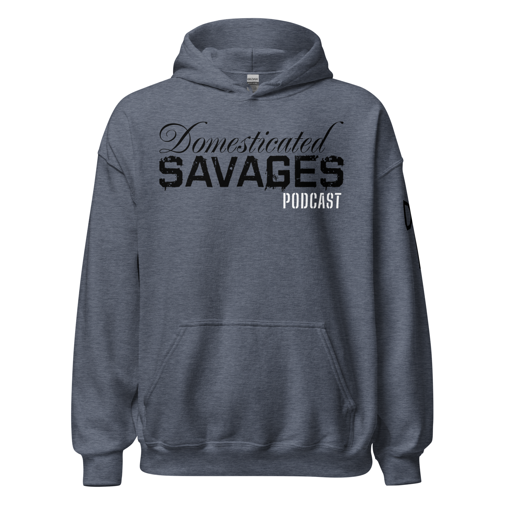 Domesticated Savages Podcast Hoodie Black Writing