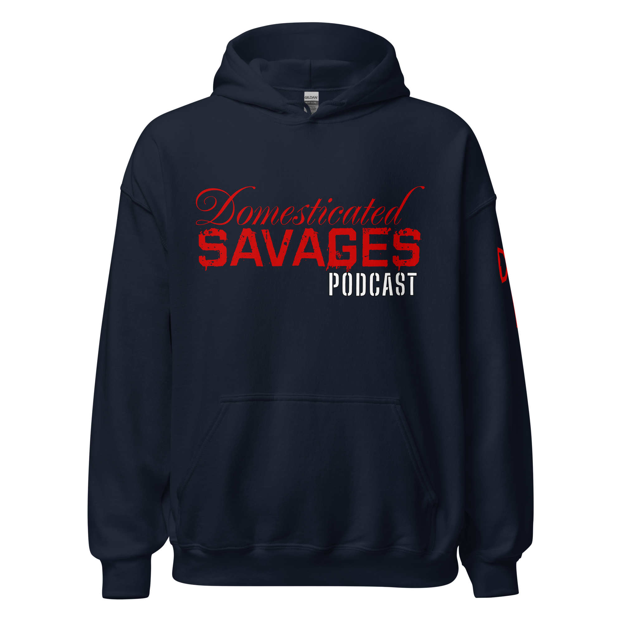 Domesticated Savages Podcast Hoodie Red Writing