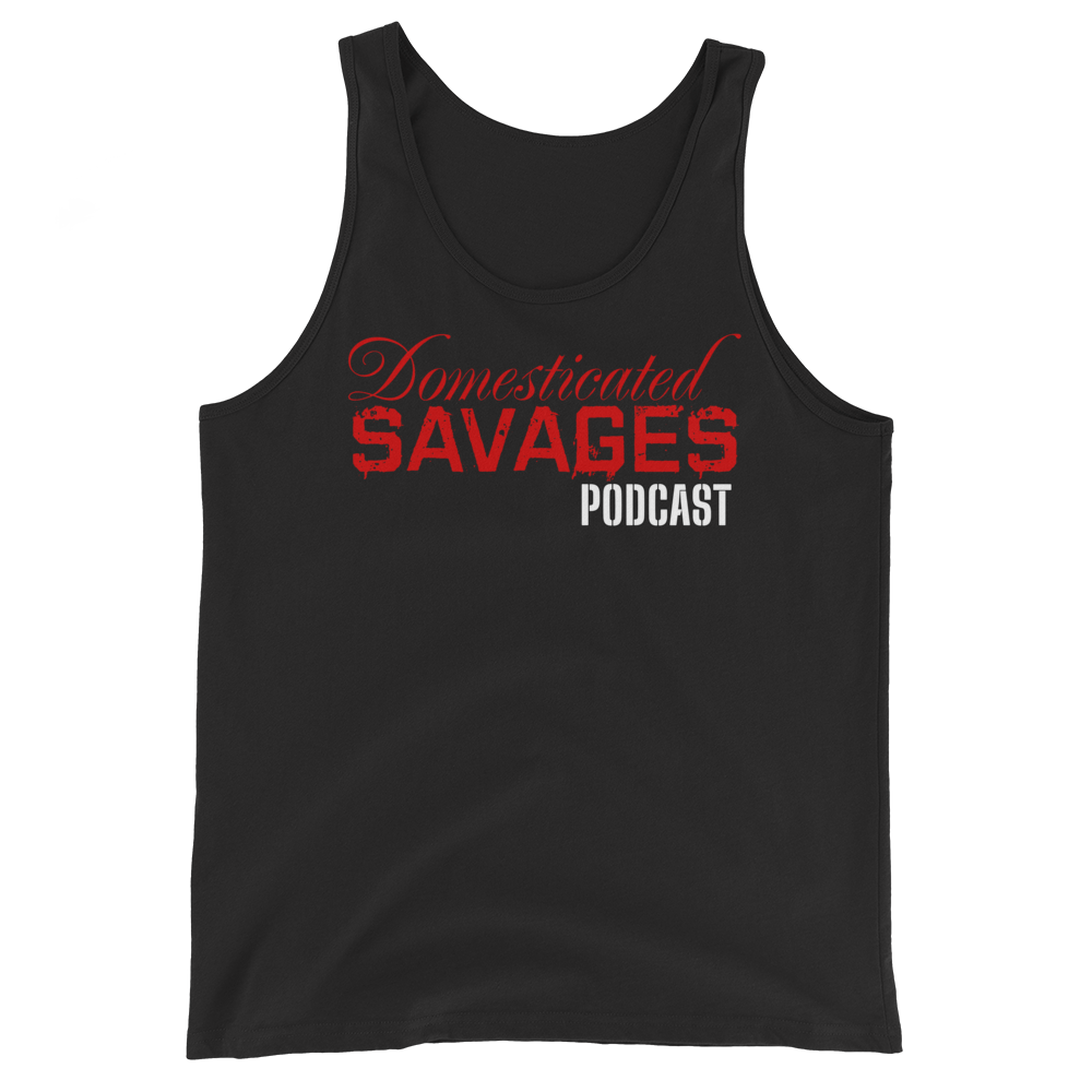Domesticated Savages Podcast Tank Top